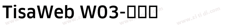 TisaWeb W03字体转换